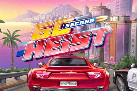 60 Second Heist 4Theplayer